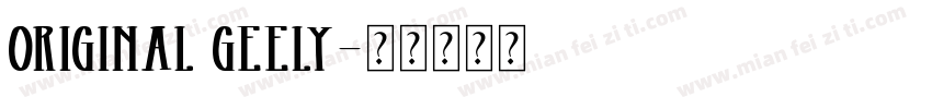 ORIGINAL GEELY字体转换